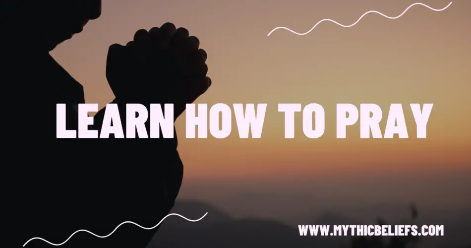 learn how to pray
