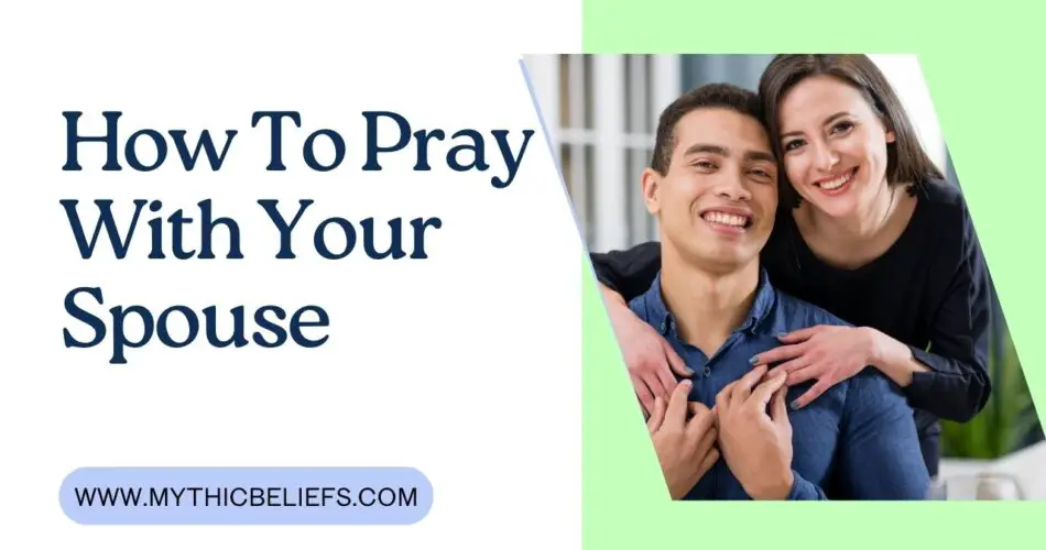 How To Pray With Your Spouse