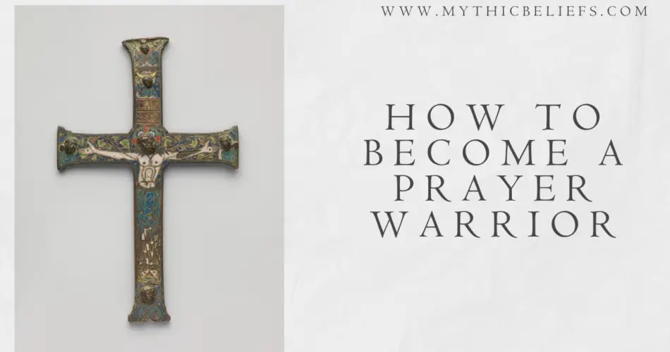 how to become a prayer warrior