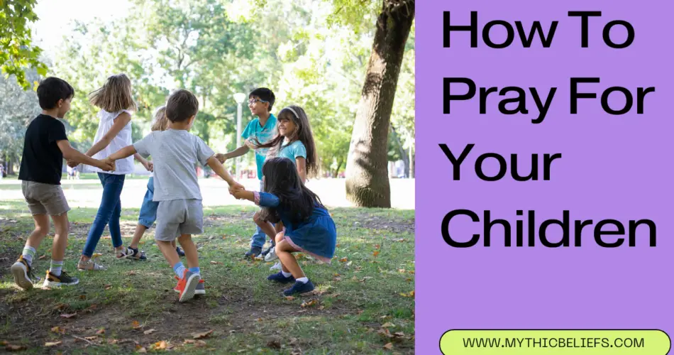 how to pray for your children